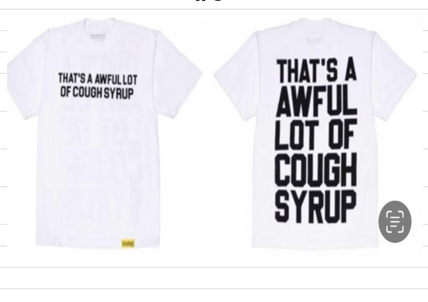 Cough Syrup Tee